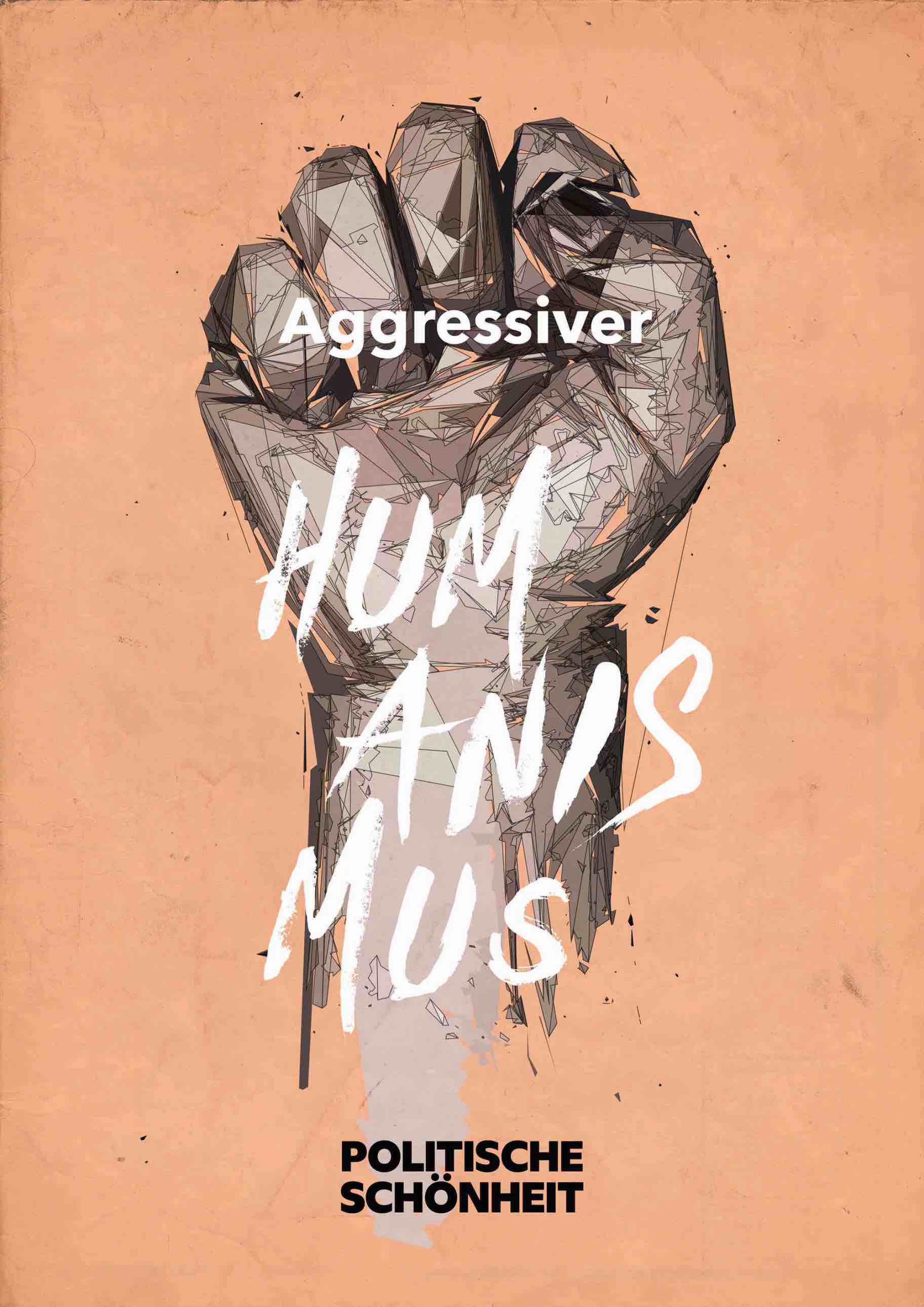 Aggressiver Humanismus, Aktionskunst