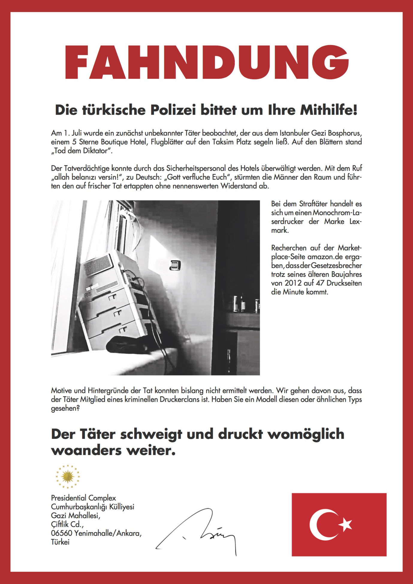 Fahndung: Drucker. Scholl 2017: Flugblätter gegen Diktatur, Flugblätter Türkei